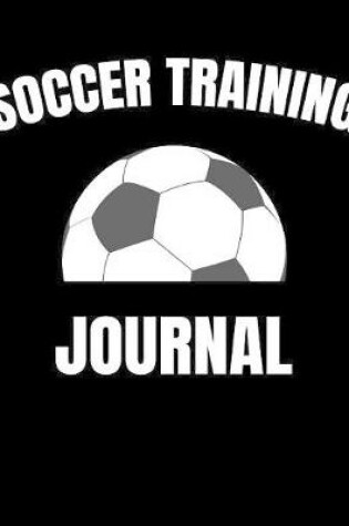 Cover of Soccer Training Journal