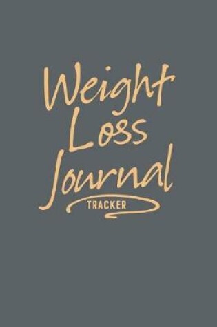 Cover of Weight Loss Journal Tracker