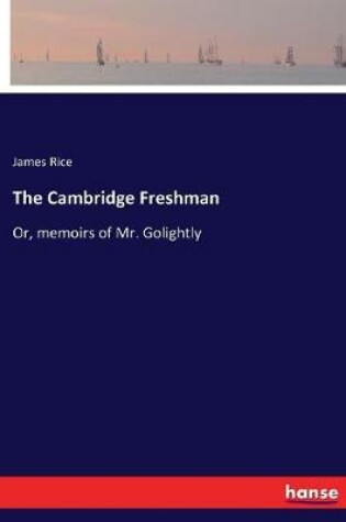 Cover of The Cambridge Freshman