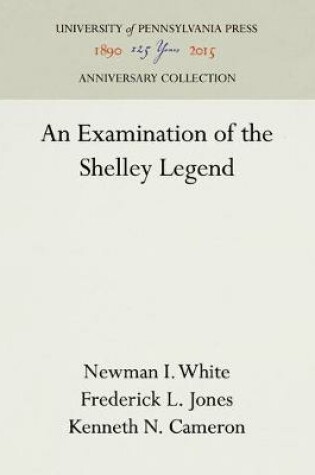 Cover of An Examination of the Shelley Legend