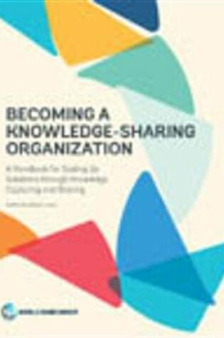 Cover of Becoming a Knowledge-Sharing Organization
