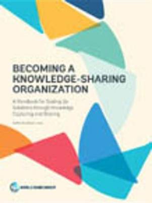 Book cover for Becoming a Knowledge-Sharing Organization