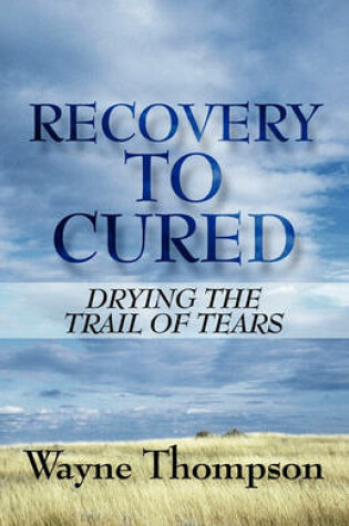 Cover of Recovery to Cured
