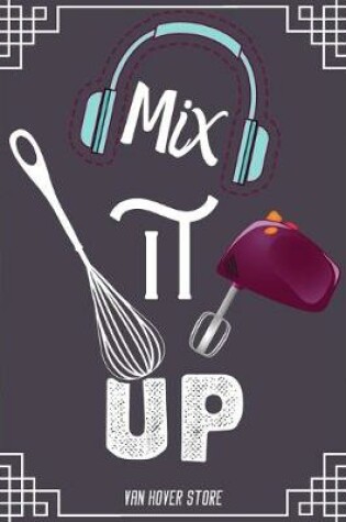 Cover of Mix it Up