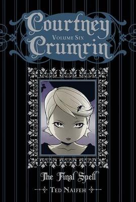 Book cover for Courtney Crumrin Vol. 6