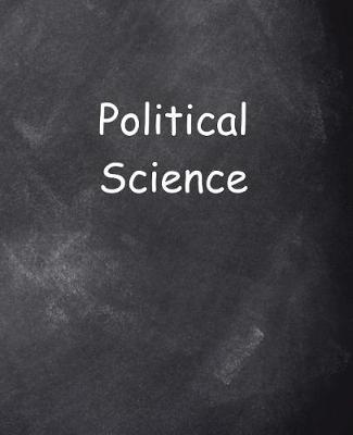 Book cover for School Composition Political Science Chalkboard Style 130 Pages