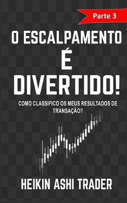 Book cover for O Escalpamento e Divertido! 3