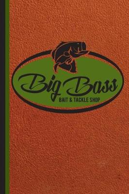 Book cover for Big Bass Bait and Tackle Shop