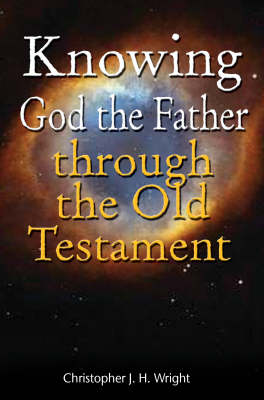 Book cover for Knowing God the Father Through the Old Testament