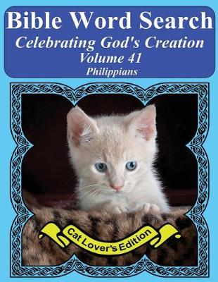 Book cover for Bible Word Search Celebrating God's Creation Volume 41