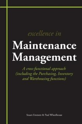 Cover of Excellence in Maintenance Management