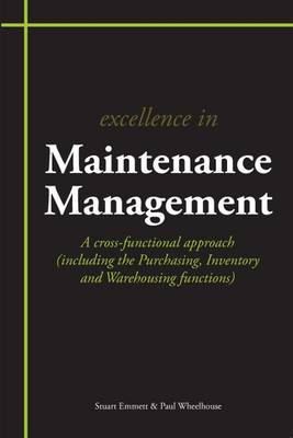 Book cover for Excellence in Maintenance Management