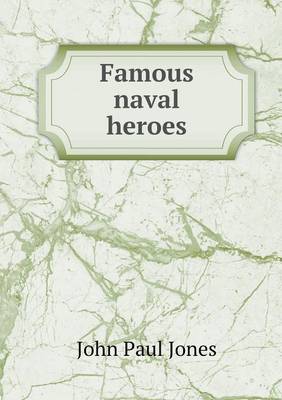 Book cover for Famous naval heroes