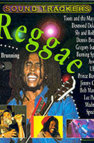 Cover of Sound Trackers: Reggae Paperback