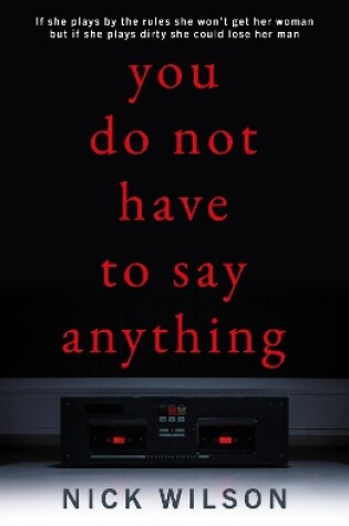 Cover of You Do Not Have to Say Anything