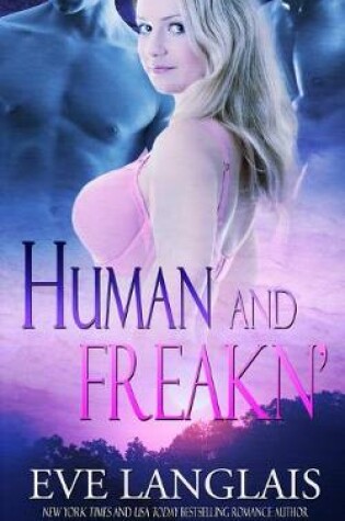 Cover of Human and Freakn'