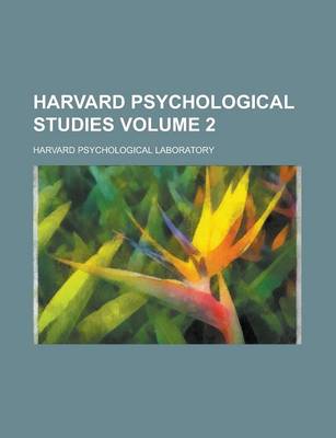 Book cover for Harvard Psychological Studies Volume 2