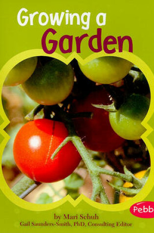 Cover of Growing a Garden