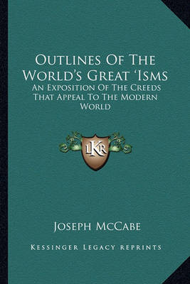 Book cover for Outlines of the World's Great 'Isms