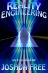 Book cover for Reality Engineering