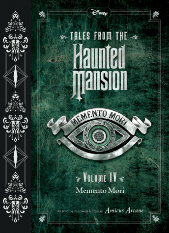 Book cover for Tales from the Haunted Mansion, Volume IV: Memento Mori