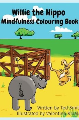 Cover of Willie the Hippo Mindfulness Colouring Book