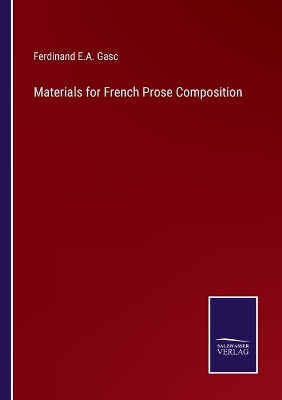 Book cover for Materials for French Prose Composition