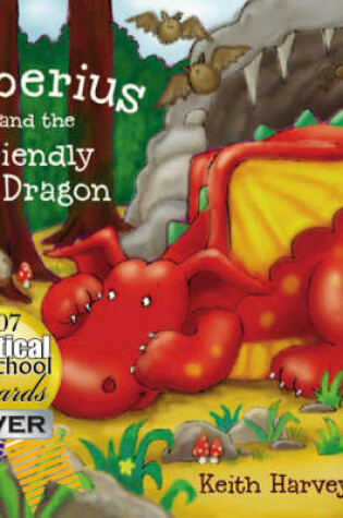 Cover of Tiberius and the Friendly Dragon