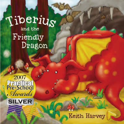 Book cover for Tiberius and the Friendly Dragon