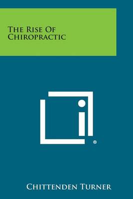 Cover of The Rise of Chiropractic