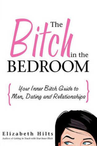 Cover of The Bitch in the Bedroom