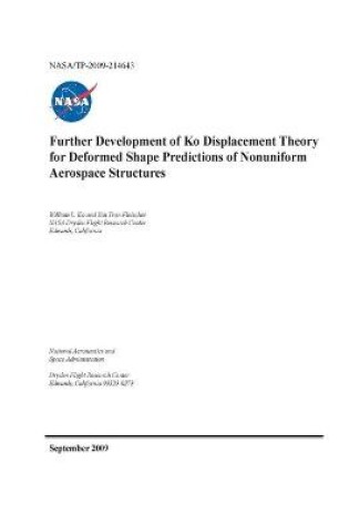 Cover of Further Development of Ko Displacement Theory for Deformed Shape Predictions of Nonuniform Aerospace Structures