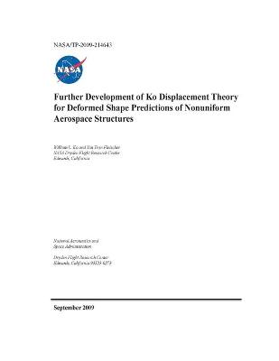 Book cover for Further Development of Ko Displacement Theory for Deformed Shape Predictions of Nonuniform Aerospace Structures