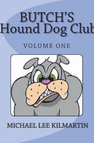 Cover of Butch's Hound Dog Adventure's