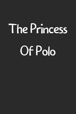 Book cover for The Princess Of Polo