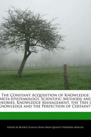 Cover of The Constant Acquisition of Knowledge