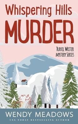 Book cover for Whispering Hills Murder