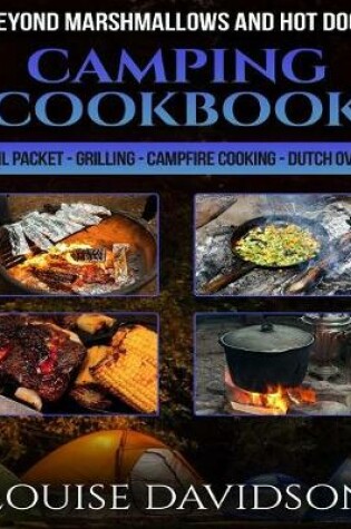 Cover of Camping Cookbook Beyond Marshmallows and Hot Dogs