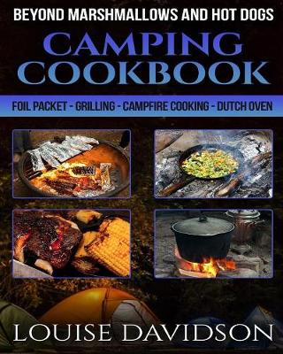 Book cover for Camping Cookbook Beyond Marshmallows and Hot Dogs