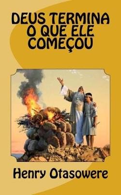 Book cover for Deus termina o que ele comecou