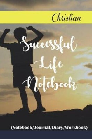 Cover of Christian Successful Life Notebook