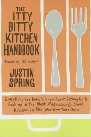 Cover of The Itty Bitty Kitchen Handbook