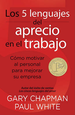 Book cover for Los 5 Lenguajes del Aprecio En El Trabajo