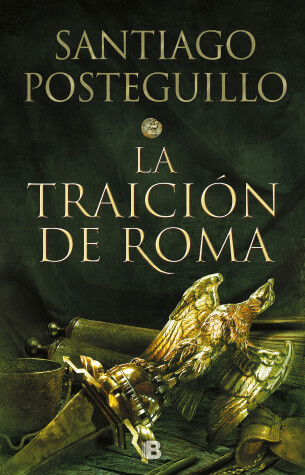 Book cover for La traición de Roma / Africanus: The Treachery of Rome