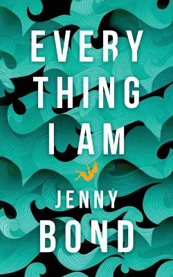 Book cover for Everything I Am