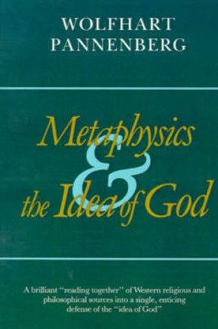 Cover of Metaphysics and the Idea of God