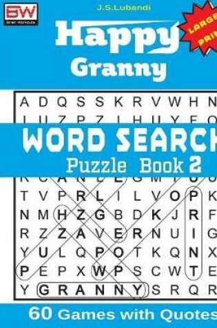 Cover of Happy Granny (WORD SEARCH) Puzzle Book 2