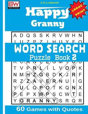 Book cover for Happy Granny (WORD SEARCH) Puzzle Book 2