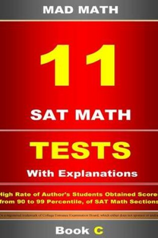 Cover of 11 SAT Math Tests with Explanation Book C