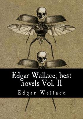 Book cover for Edgar Wallace, best novels Vol. II